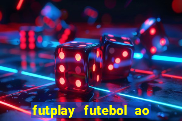 futplay futebol ao vivo apk